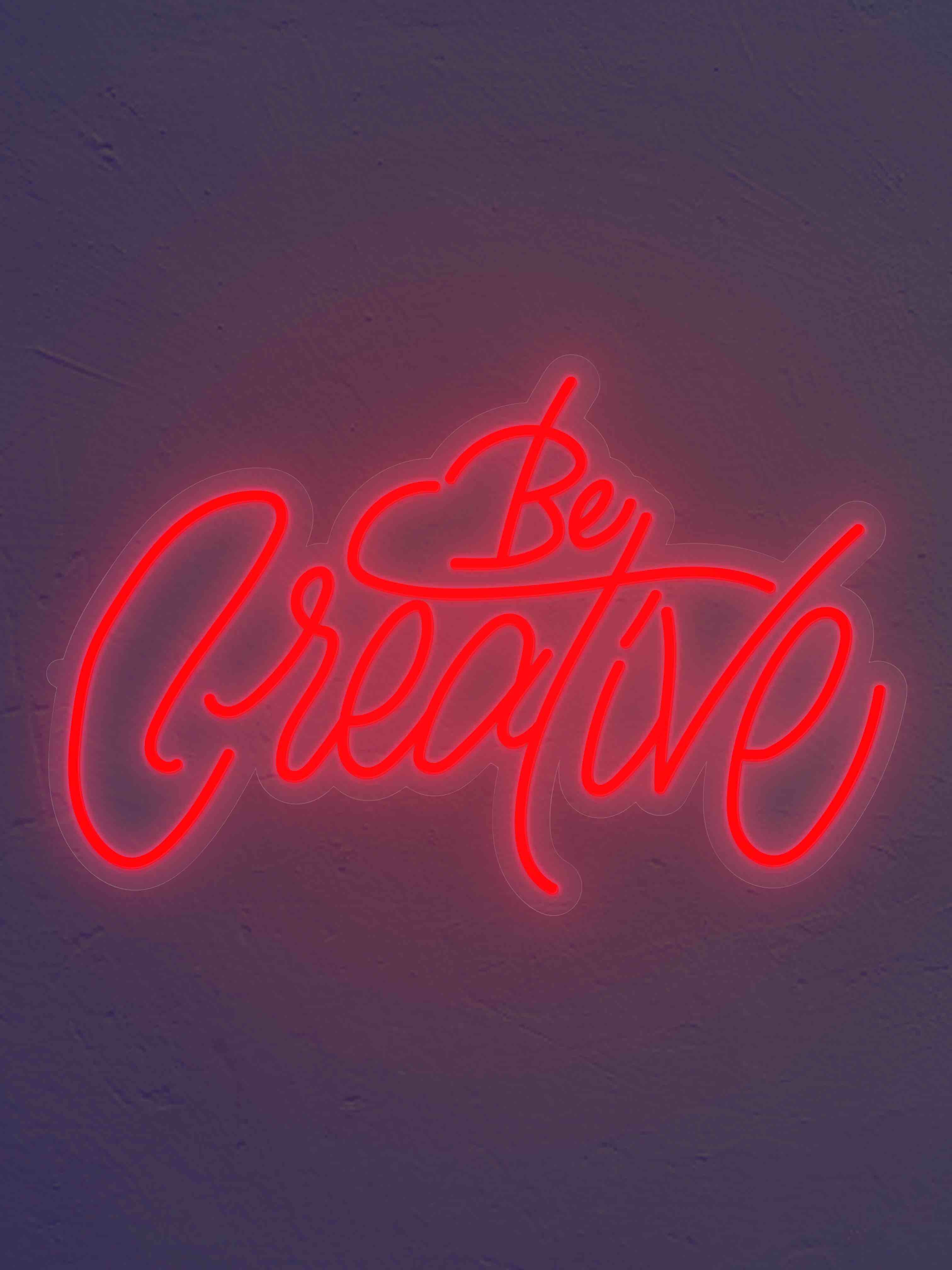 Be Creative