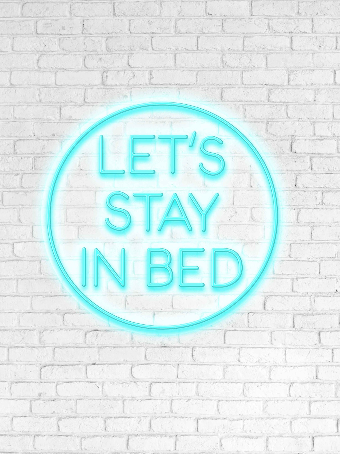 Let's Stay In Bed