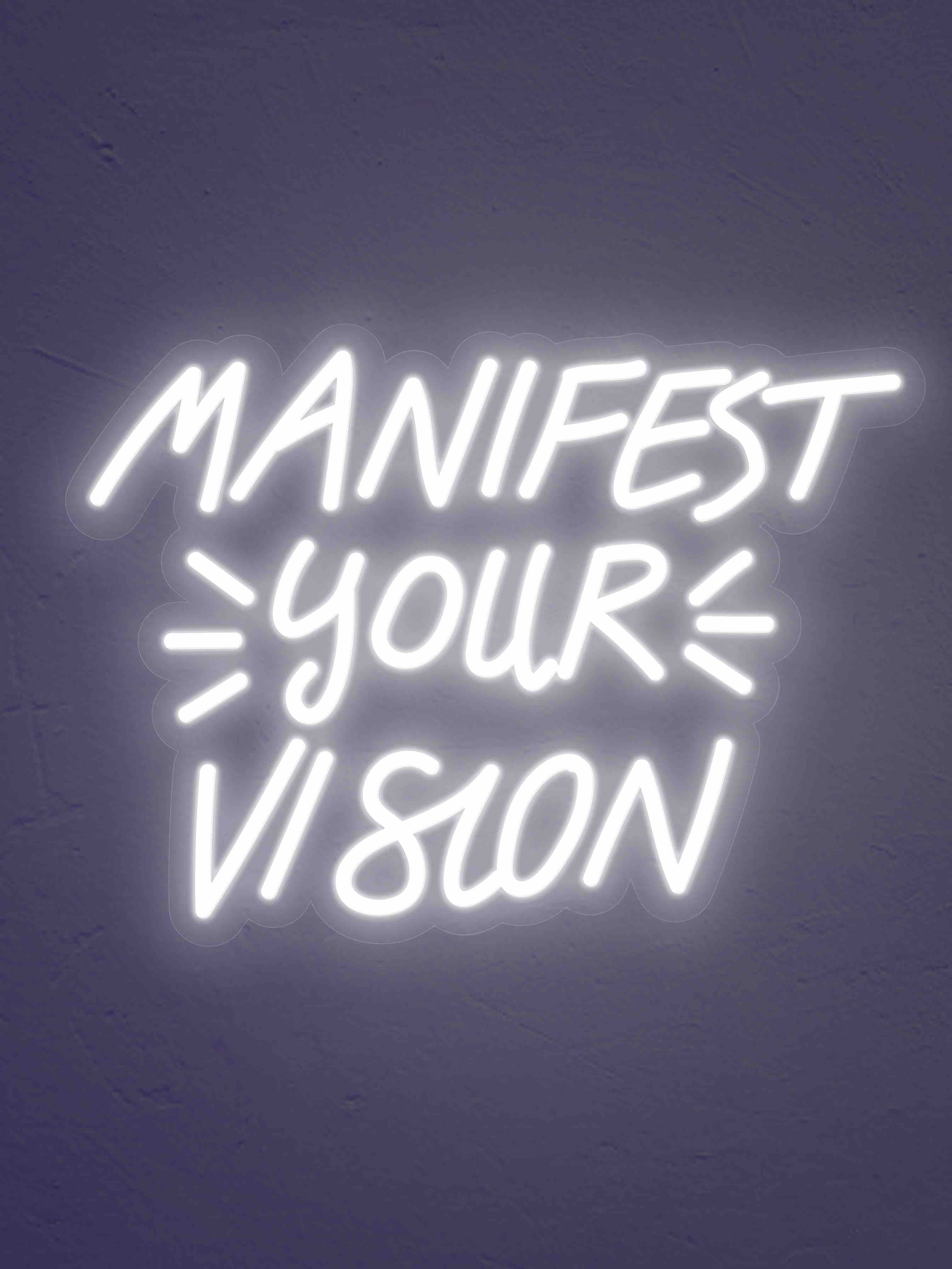 Manifest your vision