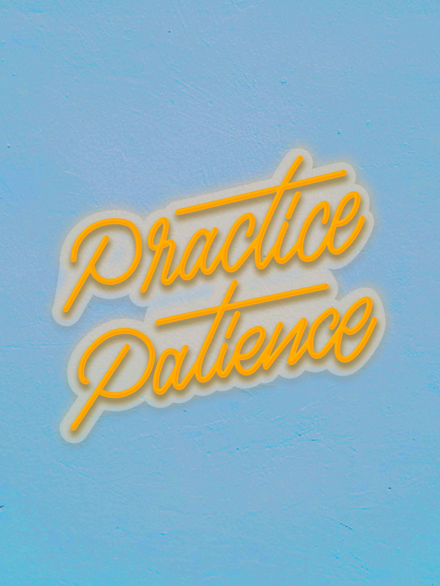 Practice Patience