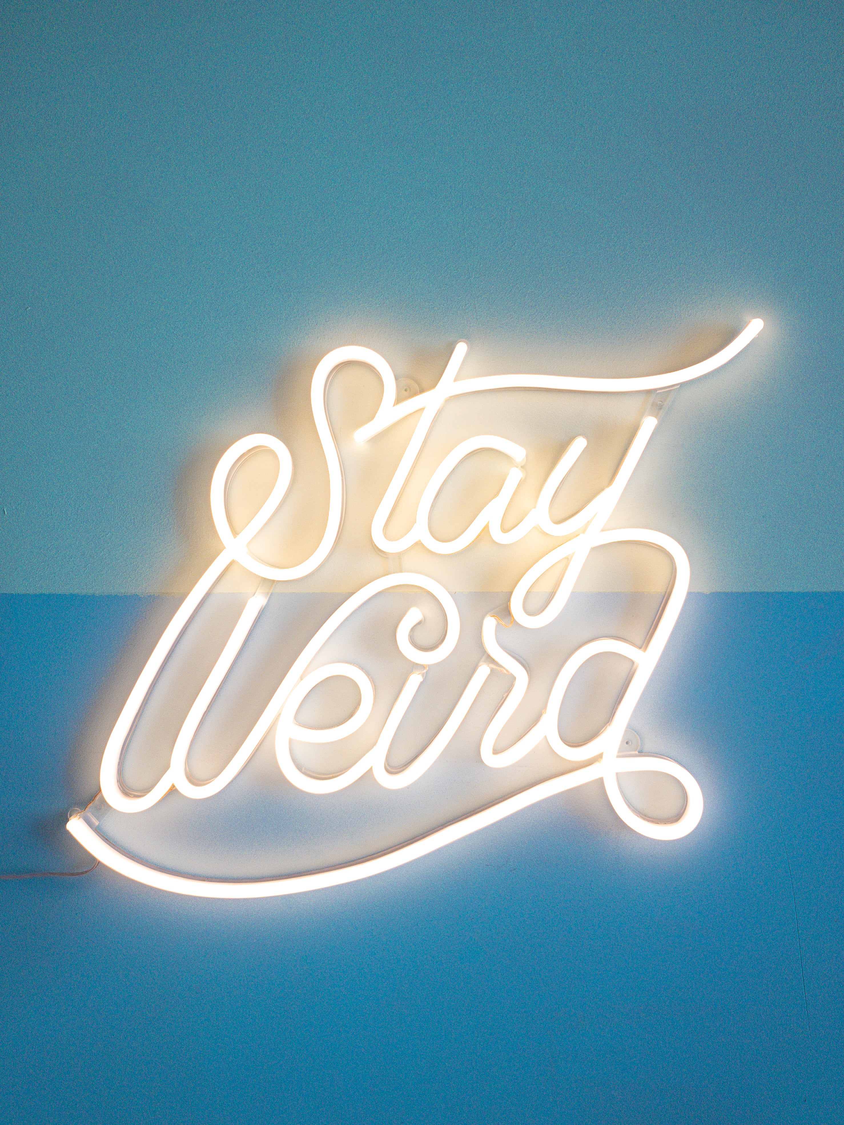 Stay Weird