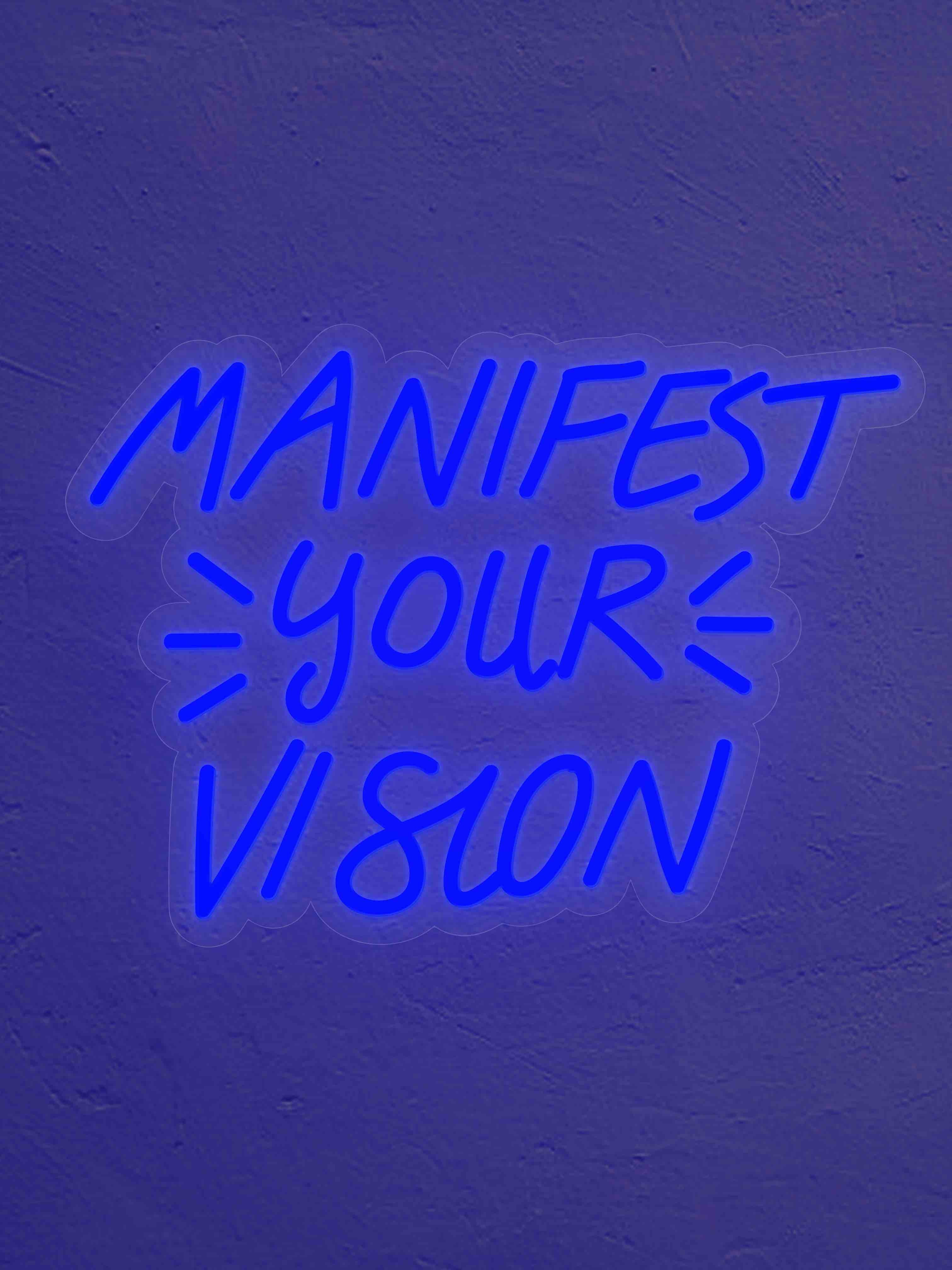 Manifest your vision