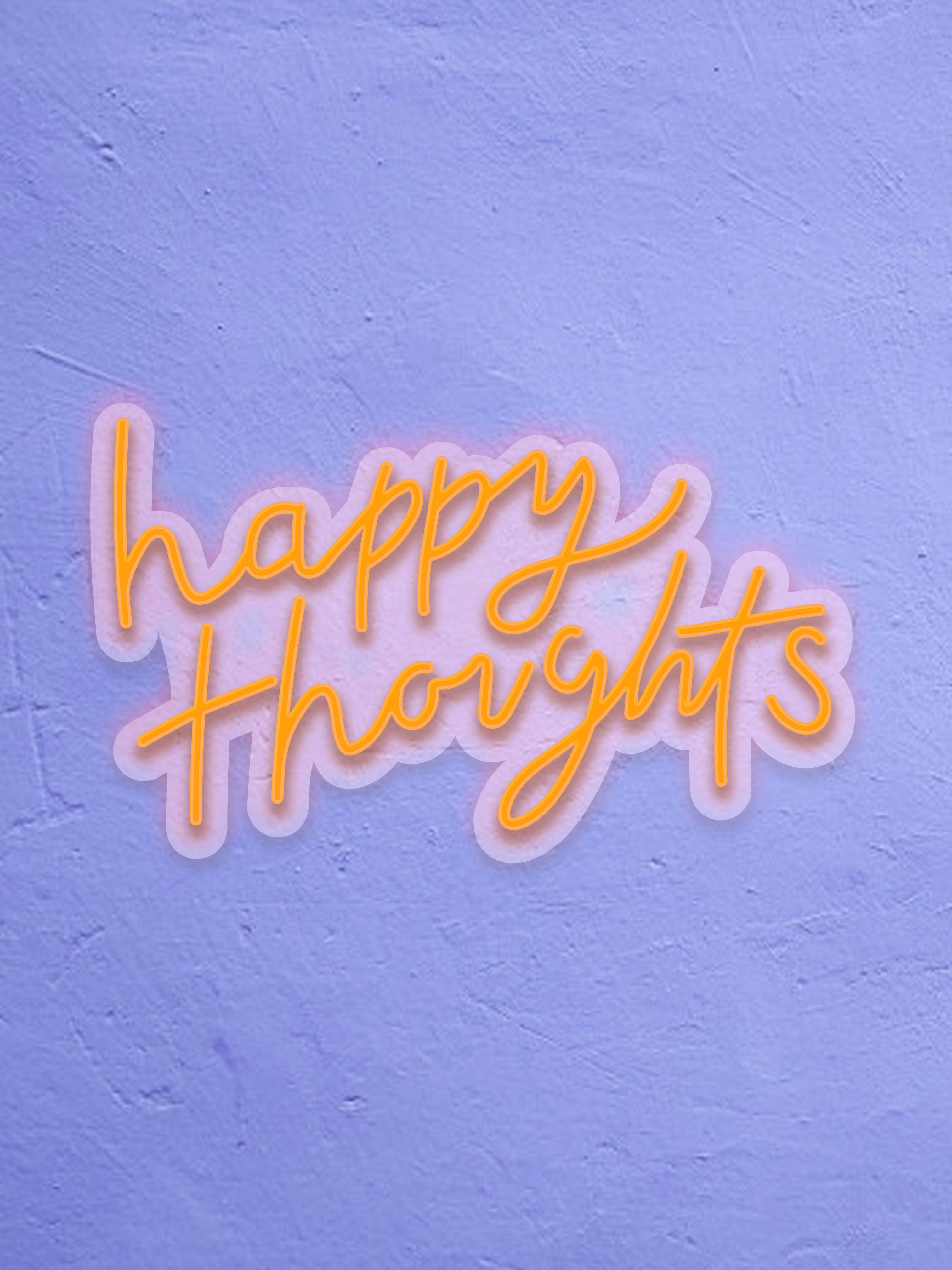 Happy Thoughts